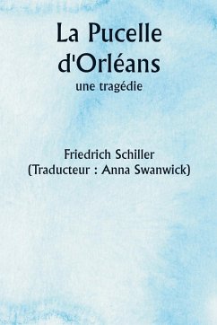 Cover La Pucelle d'Orléans, une tragédie