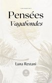 Pensées vagabondes