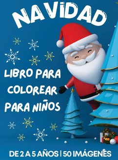 Cuaderno navideño para colorear diseñado para niños de 2 a 5 años - McAdams, Dion