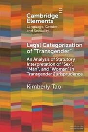 Legal Categorization of 'Transgender' - Tao, Kimberly (The Hong Kong Polytechnic University)