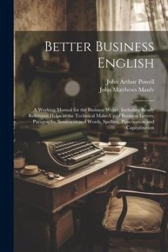 Better Business English - Manly, John Matthews; Powell, John Arthur