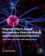 Magnetic Effects Across Biochemistry,... - Bild 1