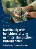 Nachhaltigkeitsberichterstattung in mittelständischen Unternehmen (eBook, ePUB)