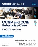 CCNP and CCIE Enterprise Core ENCOR 350-401 Official Cert Guide (eBook, PDF)