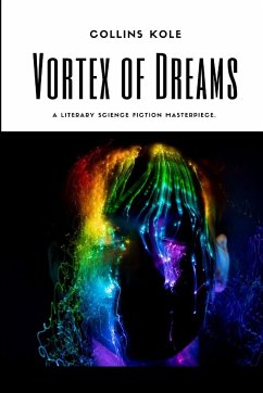 Vortex of Dreams - Collins, Kole