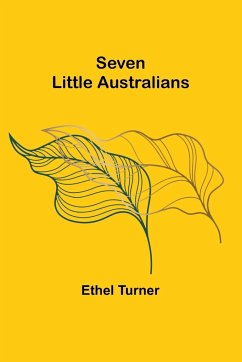 Seven Little Australians - Turner, Ethel