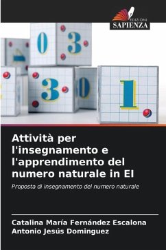 Attività per l'insegnamento e l'apprendimento del numero naturale in EI - Fernández Escalona, Catalina María;Dominguez, Antonio Jesús