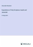 Expositions of Holy Scripture; Isaiah and Jeremiah