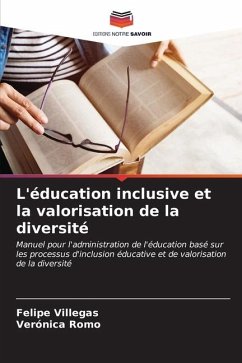 L'éducation inclusive et la valorisation de la diversité - Villegas, Felipe;Romo, Verónica