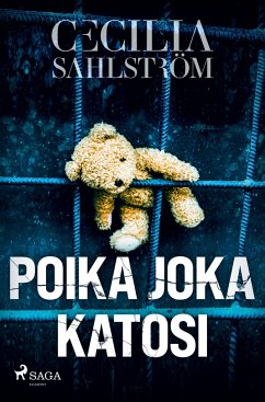 Poika joka katosi - Sahlström, Cecilia