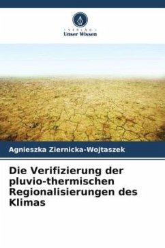 Die Verifizierung der pluvio-thermischen Regionalisierungen des Klimas - Ziernicka-Wojtaszek, Agnieszka