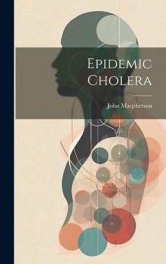 Epidemic Cholera - Macpherson, John