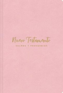 Nvi, Nuevo Testamento de Bolsillo, Con Salmos Y Proverbios, Revisión 2022, Leathersoft, Rosado, Niñas - Vida; Nueva Versión Internacional