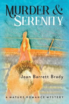 Murder & Serenity - Brady, Joan Barrett