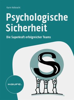 Psychologische Sicherheit (eBook, ePUB) - Volbracht, Karin