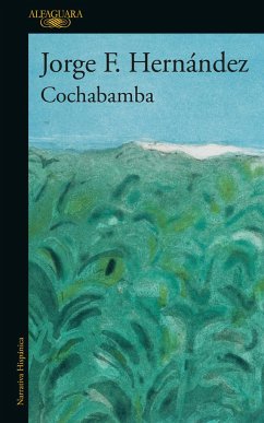 Cochabamba (Spanish Edition) - Hernández, Jorge F