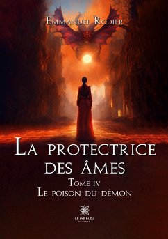 La protectrice des âmes - Emmanuel Rodier