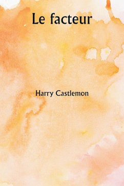 Le facteur - Castlemon, Harry