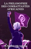 LA PHILOSOPHIE DES COMBATTANTES AFRICAINES