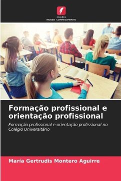 Formação profissional e orientação profissional - Montero Aguirre, María Gertrudis