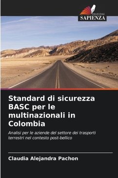 Standard di sicurezza BASC per le multinazionali in Colombia - Pachón, Claudia Alejandra