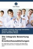 Die integrale Bewertung von Krankenhausabteilungen