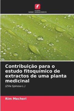 Contribuição para o estudo fitoquímico de extractos de uma planta medicinal - Mecheri, Rim