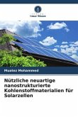 Nützliche neuartige nanostrukturierte Kohlenstoffmaterialien für Solarzellen