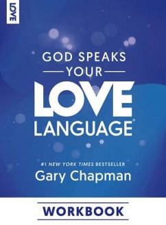 God Speaks Your Love Language Workbook - Chapman, Gary