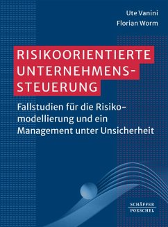 Risikoorientierte Unternehmenssteuerung (eBook, PDF) - Vanini, Ute; Worm, Florian