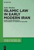 Islamic Law in Early Modern Iran (eBook, ePUB)