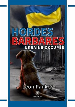 Hordes barbares - Léon Pauker