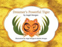 Dreamer's Powerful Tiger - Morgan, Angel