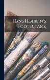 Hans Holbein's Todtentanz