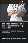 Sviluppo professionale per le prestazioni degli infermieri