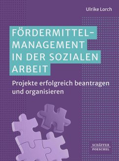 Fördermittelmanagement in der sozialen Arbeit (eBook, ePUB) - Lorch, Ulrike