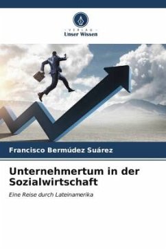 Unternehmertum in der Sozialwirtschaft - Bermúdez Suárez, Francisco