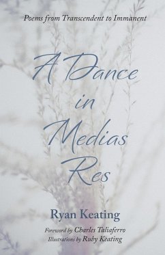 A Dance in Medias Res - Keating, Ryan