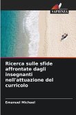 Ricerca sulle sfide affrontate dagli insegnanti nell'attuazione del curricolo