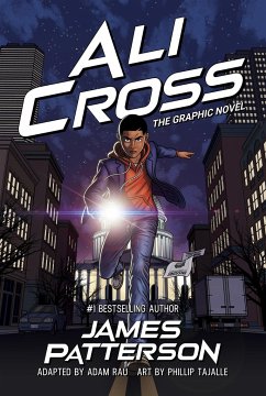 Ali Cross: The Graphic Novel - Patterson, James