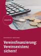 Vereinsfinanzierung: Vereinsexistenz... - Bild 1