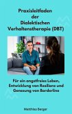 Praxisleitfaden der Dialektischen Verhaltenstherapie (DBT) (eBook, ePUB)