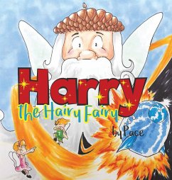 Harry the Hairy Fairy - Pace