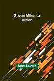 Seven Miles to Arden