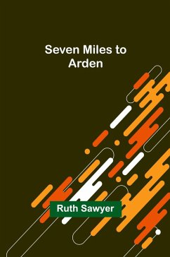 Seven Miles to Arden - Sawyer, Ruth