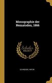 Monographie der Nematoden, 1866