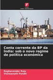 Conta corrente da BP da Índia: sob o novo regime de política económica