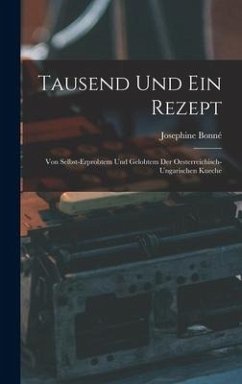 Tausend Und Ein Rezept - Josephine, Bonné