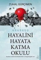 Hayalini Hayata Katma Okulu - Gürcimen, Zuhal