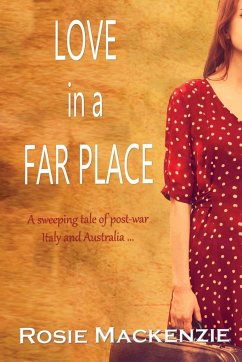 Love in a Far Place - Mackenzie, Rosie